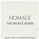 Anne Clark & Thomas Rückoldt - Homage The Silence Inside